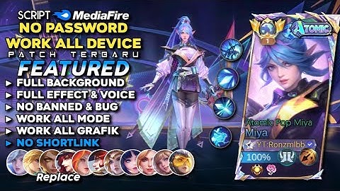 Script Skin Miya Atomic Pop Miya No Password | Full Effect Voice - Patch Terbaru Mobile Legends 2025