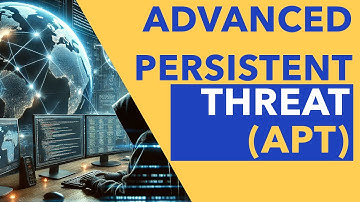 Advanced Persistent Treat (APT): A CCST Cybersecurity Topic