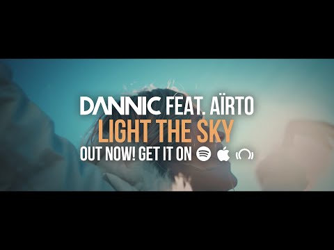 Dannic Ft. Aïrto - Light The Sky