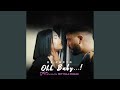 Ohh Baby Remix mp3