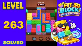 Fit Block 3D – Level 263 | Walkthrough Fast & Clean Solution