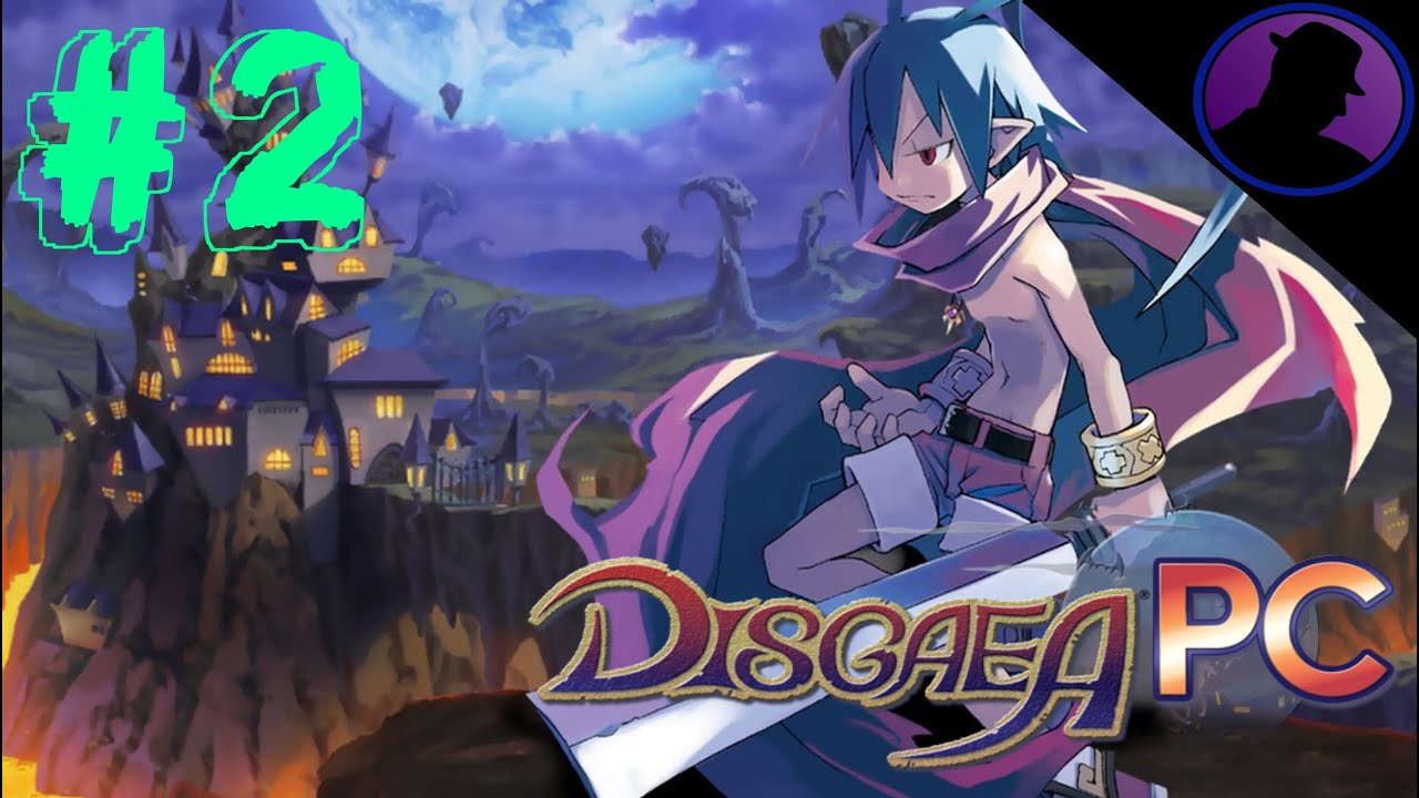 Давайте поиграем в Disgaea PC - Эпизод 2 - Explosive Throwing d00d!