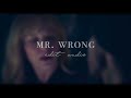 Mr. Wrong // Mary J. Blige (edit audio)