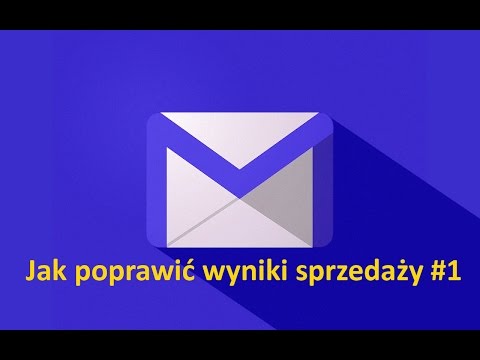 Wideo: Jak Poprawić Wyniki Sprzedaży