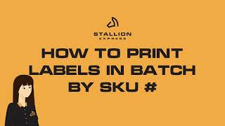 Celebrity How to Print Labels in Batch by SKU # Wealth