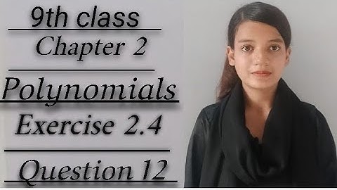 9th class maths Ch 2 Polynomials  Ex 2.4 Ques 12  | Tuition wallah #9thclass #maths #polynomials