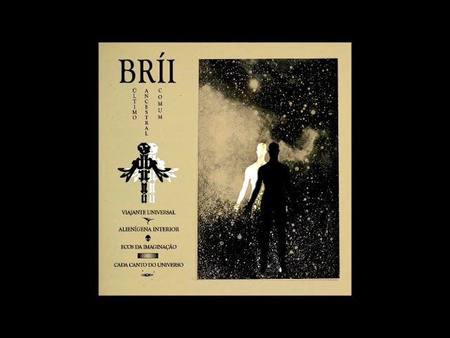 Bríi - Último Ancestral Comum [Full Album 2023] class=