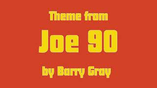 Joe 90 Theme - Arr. Barry Gray/Alfie Pugh