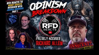 ODINISM BREAKDOWN: Joshua Hrodgier Speaks Out On Richard Allen & The Delphi Nightmare!