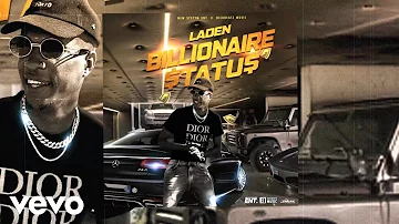 Laden - Billionaire Status (Official Audio)