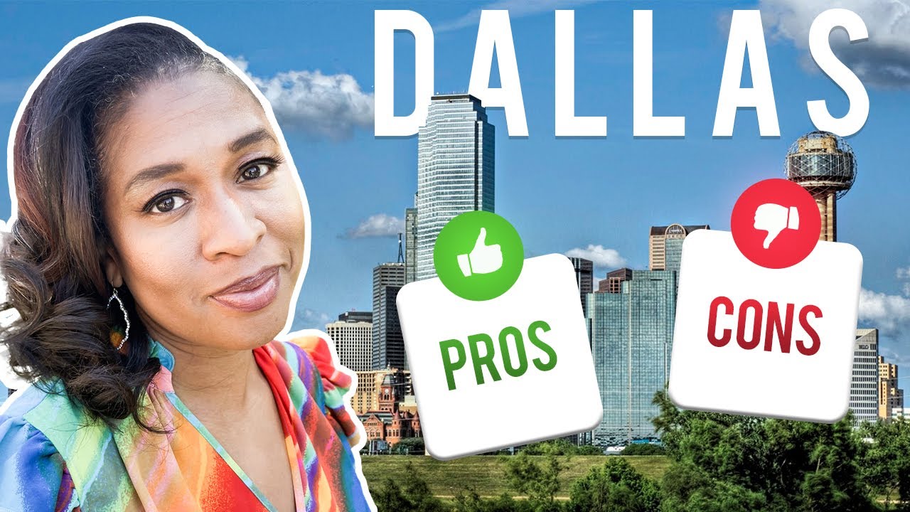 Pros and Cons of Living In Dallas Texas YouTube