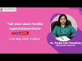 Talk Show about Familial Hypercholesterolemia