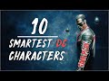 The 10 Smartest Human Characters In DC Comics