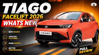 Tata Tiago Facelift 2026 Fast Look 🔥 New Features, Look, 360 Camera | Complete Walkaround