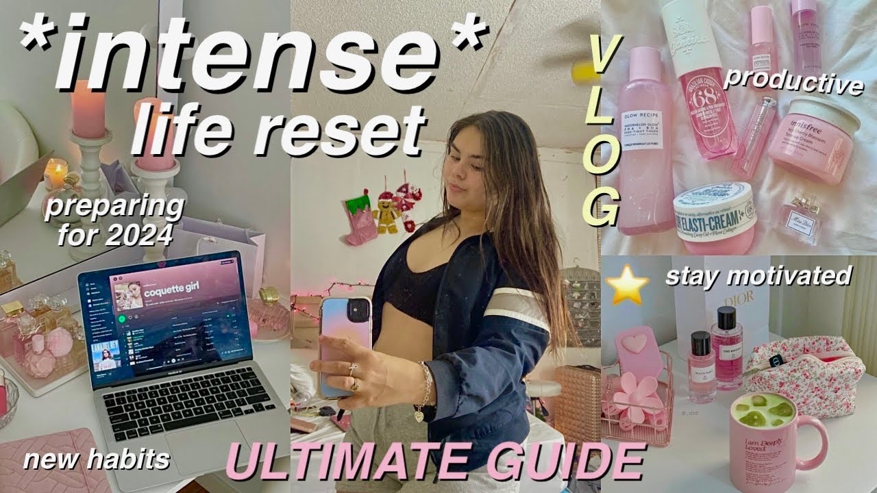 INTENSE LIFE RESET: 2024 prep, meditating, new habits, be motivated + goal setting *ULTIMATE GUIDE*