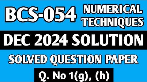 P3- 1(g), (h) | BCS 054 Dec 2024 Solution | BCS054 Solved Question Paper | Bcs54 Important Questions