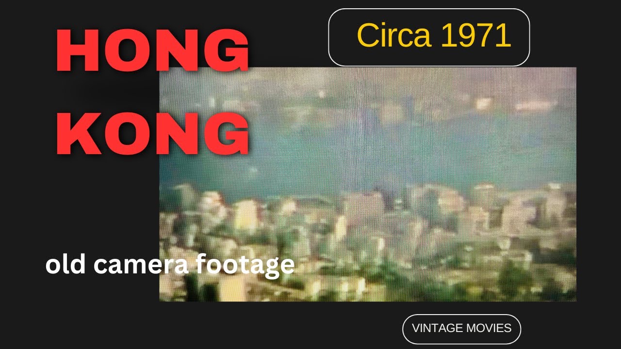 1971 Hong Kong Home Movie Footage LIKE You've Never Seen!