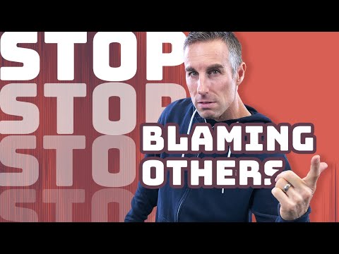 Stop Blaming Other