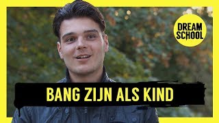 Ben je als kind bang geweest? | DREAM SCHOOL | Les 2 van Griet op de Beeck