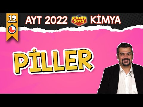 Piller | AYT Kimya #Kamp2022