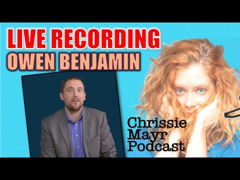 LIVE Chrissie Mayr Podcast with Owen Benjamin! Flat Earth? Are Panda's Real? JFK gay?
