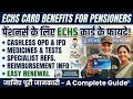 ECHS Card Benefits for Pensioners 2026 | Full Details in HindiECHS Card ke 10 Bade Fayde