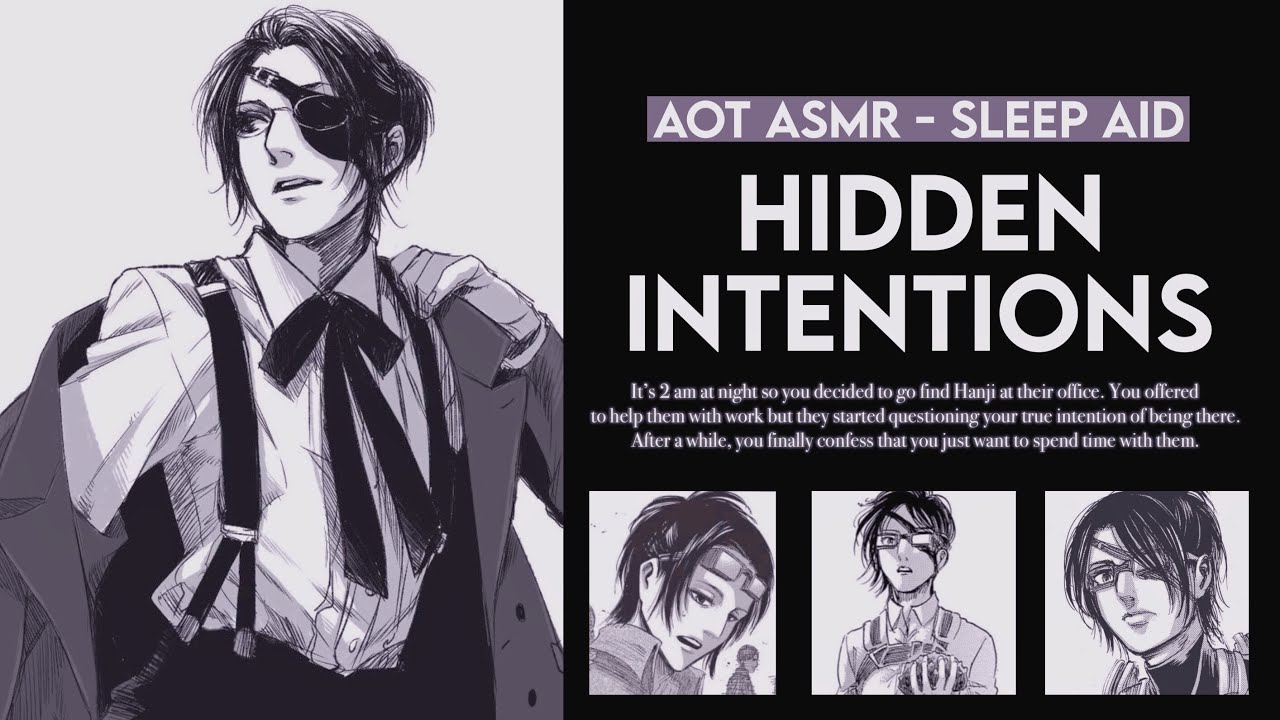 °.HIDDEN INTENTIONS - Hanji Zoë x (Shy) Listener [AOT Sleep Aid// ASMR] ࿐