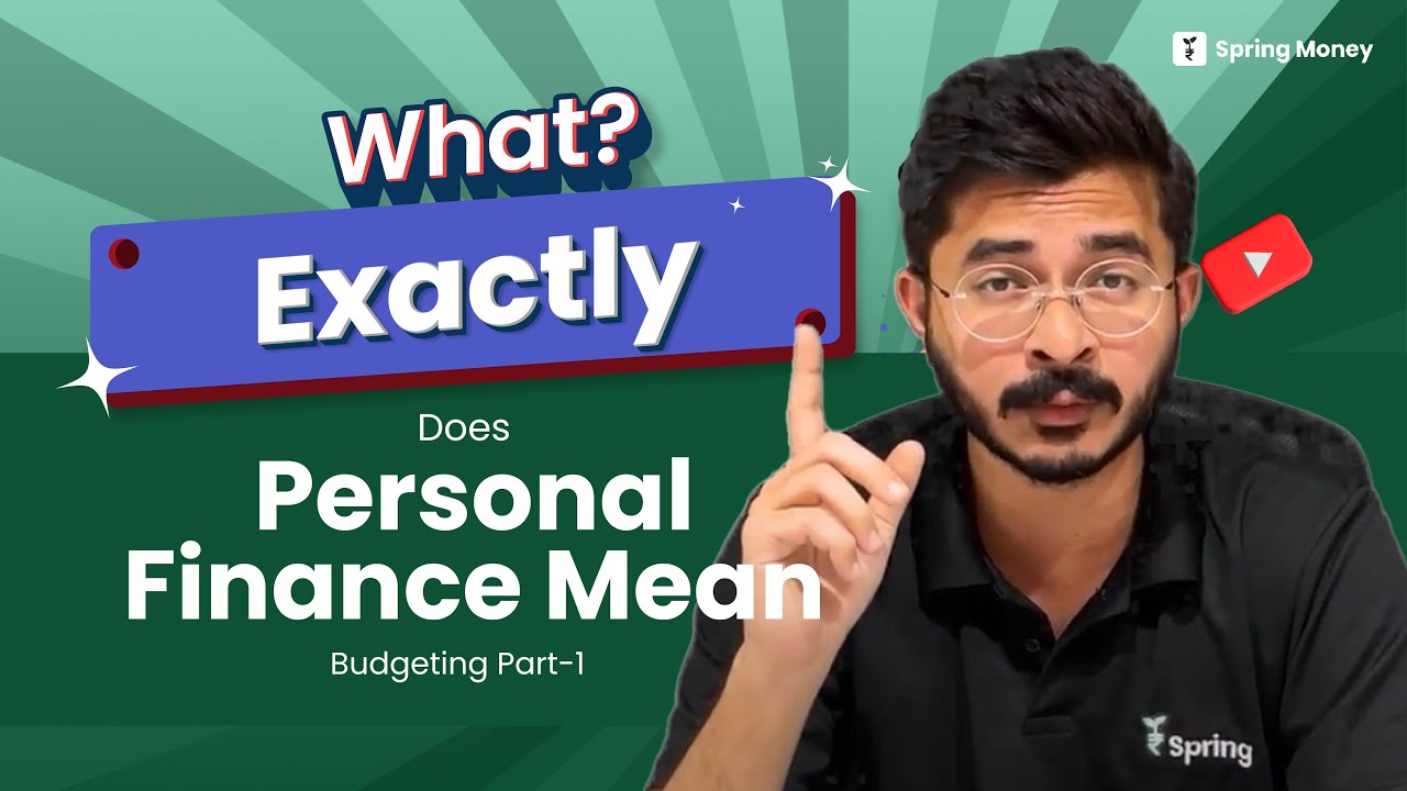 Budgeting Series | Ep# 1 | Personal Finance | What exactly does Personal Finance mean?