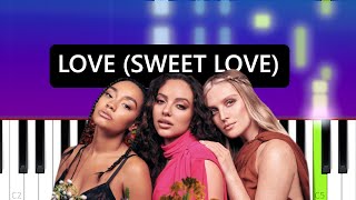 Little Mix - Love (Sweet Love) | Piano Tutorial screenshot 2