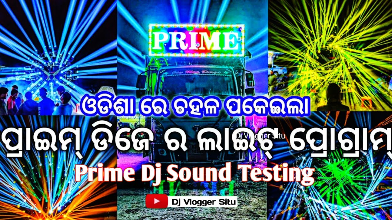 Dj Prime music Angul New Setup Light And Sound Check Program 10R V2 Sharphy Light 72 Piece
