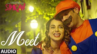 Arijit Singh: Meet Full Audio Song | Simran | Kangana Ranaut | Sachin-Jigar chords