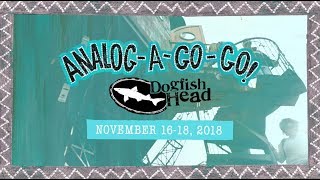 Analog-A-Go-Go ... are you firkin ready?!
