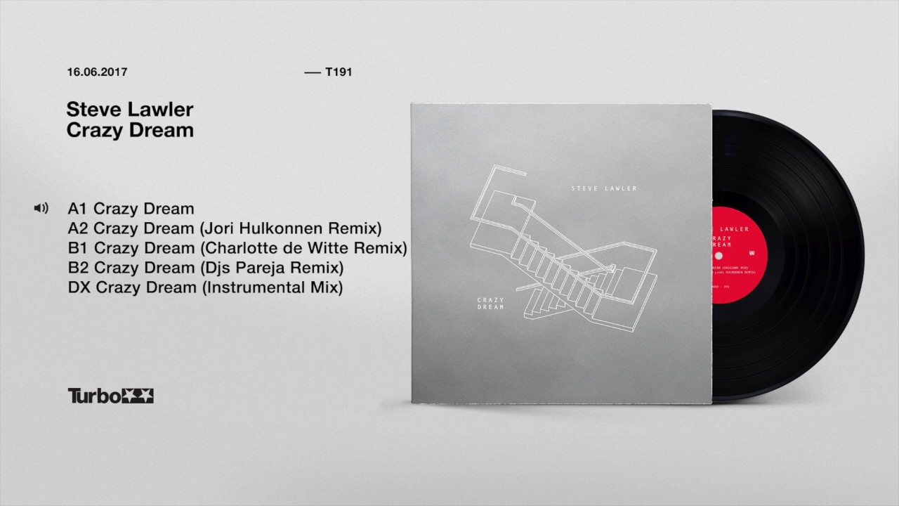 Steve Lawler - Crazy Dream (Original Mix)