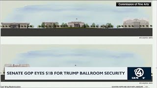 Senate GOP eyes $1 billion for Trump ballroom security