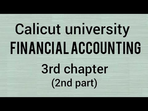 calicut university| FINANCIAL ACCOUNTING |3rd chapter |2nd part|