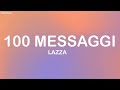 Lazza - 100 MESSAGGI (Testo/Lyrics)