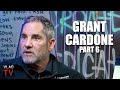 Billionaire Grant Cardone on 10 Rules to Get Your Money Right (Part 6)