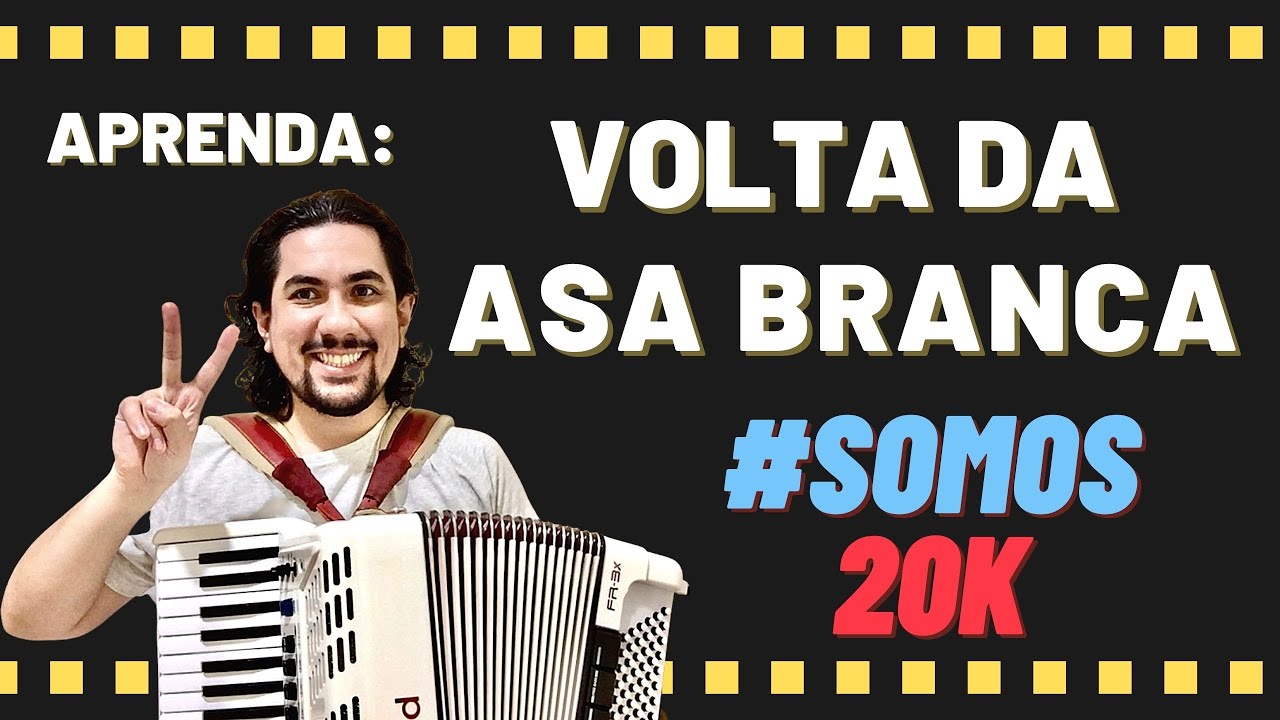 Aprenda a VOLTA DA ASA BRANCA no Acordeon/Sanfona #SOMOS20K