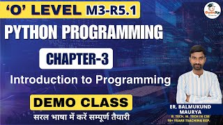 O Level Python (M3-R5.1) || Introduction to Programming || Demo Class 2 || O Level July 2024