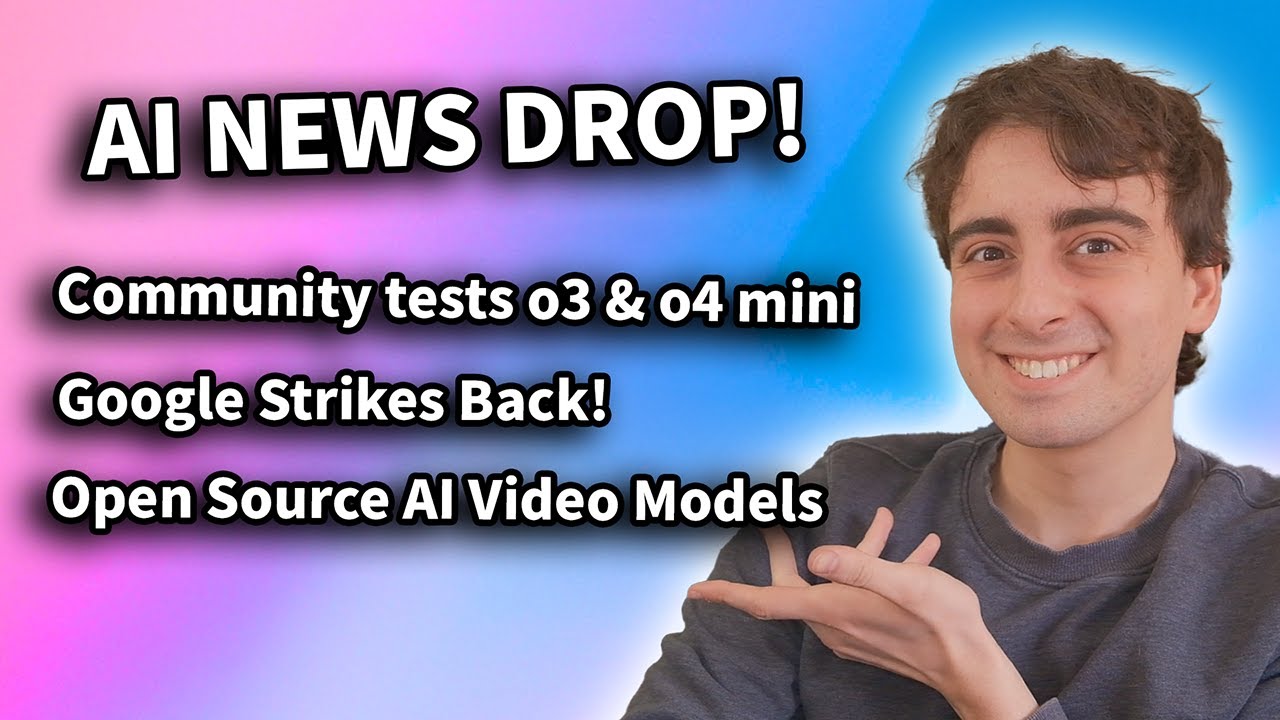 AI NEWS DROP! Google Strikes Back, o3 & o4-mini tests, Open Source AI Video!