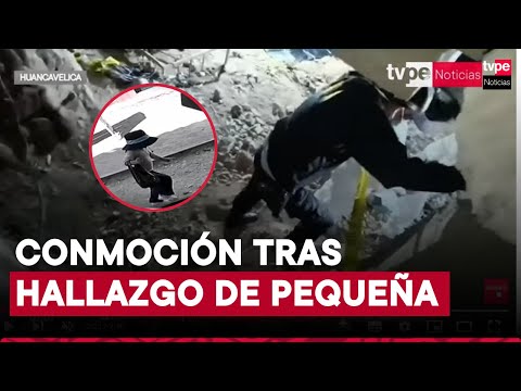 Hallan sin vida a niña de 4 años desaparecida en Huancavelica Hallan sin vida a niña de 4 años desaparecida en Huancavelica