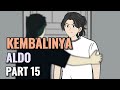 KEMBALINYA ALDO PART 15 - Animasi Sekolah image