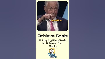 Unleash Your Potential: A Step-by-Step Guide to Achieve Your Goals  #briantracy #motivation #motiv