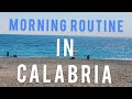 BUONGIORNO FROM CALABRIA // morning routines for a happy life #calabria #livingincalabria #goodlife