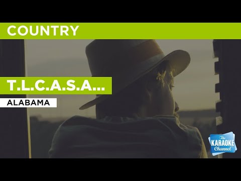 t.l.c.a.s.a.p.-:-alabama-|-karaoke-with-lyrics