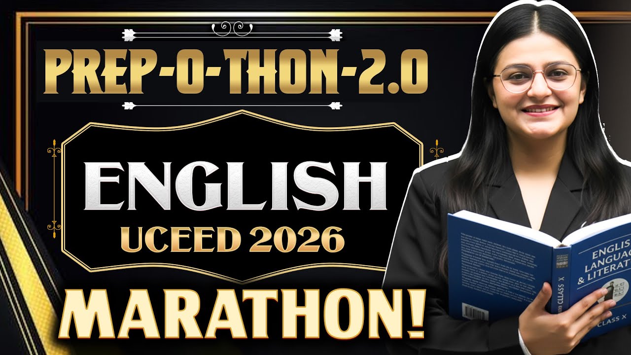 UCEED 2026 English Marathon | Prep-O-Thon 2.0 | MCQs + PYQs + Most Important Topics