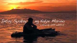 (CINEMALAYA 2012 NEW BREED) INTOY SYOKOY NG KALYE MARINO TEASER TRAILER 30S.mov