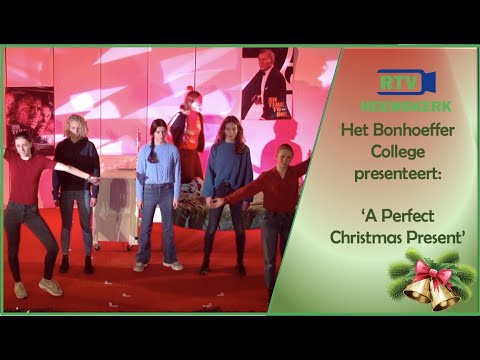 Het Bonhoeffer College Castricum presenteert: 'A Perfect Christmas Present'