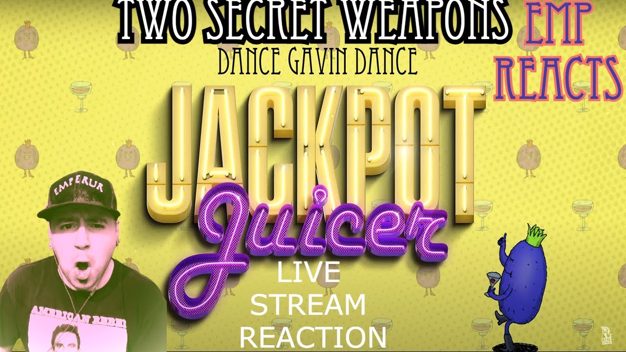 EMP REACTS: Dance Gavin Dance "Two Secret Weapons" | REACTION (live stream 7/29/22)