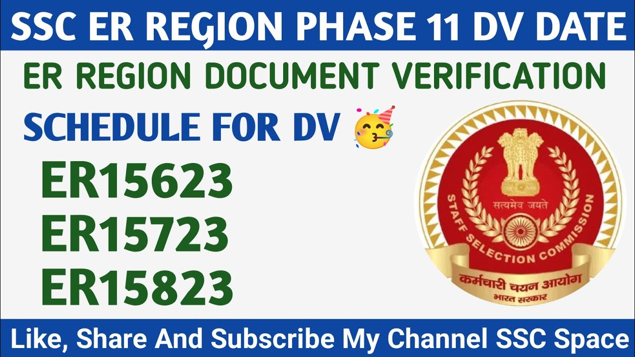 Phase 11 ER Region Schedule For Document Verification 